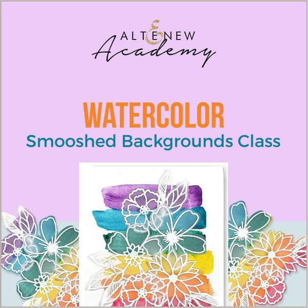 Watercolor Smooshed Backgrounds Class