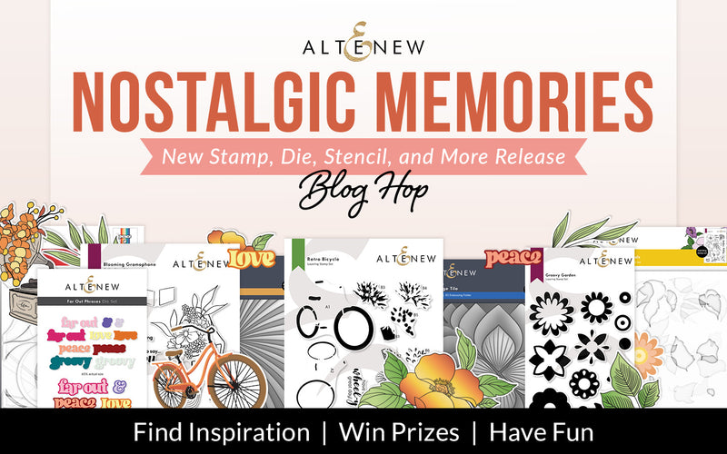 January 2023 Nostalgic Memories Stamp/Die/Stencil Release Blog Hop #1 + Giveaway ($300 in Total Prizes!)