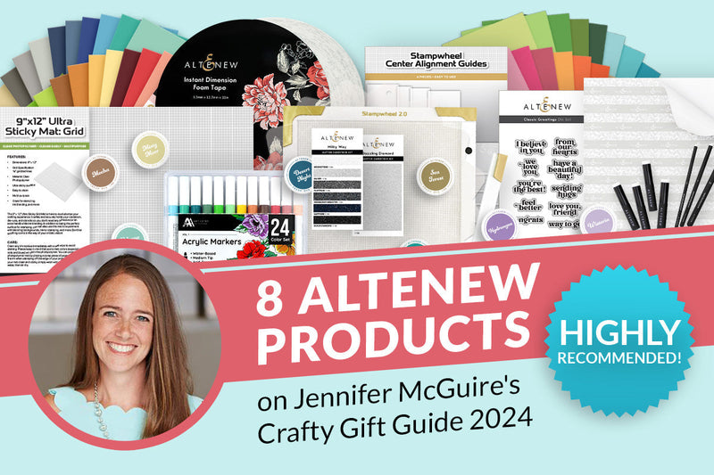 Jennifer McGuire's Top 15 Altenew Products | Thoughtful Gifts for Every Crafter