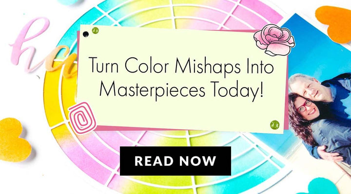 5 Common Color Mistakes in Paper Crafting and How to Correct Them