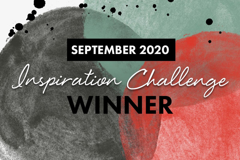 Are you one of the winners? September 2020 Inspiration Challenge