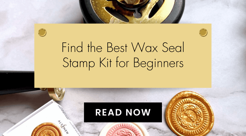 How to Choose the Best Wax Seal Stamp Kit for Beginners: A Complete Guide