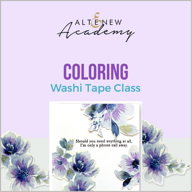 Altenew Creativity Kit Featurette Coloring Washi Tape Class