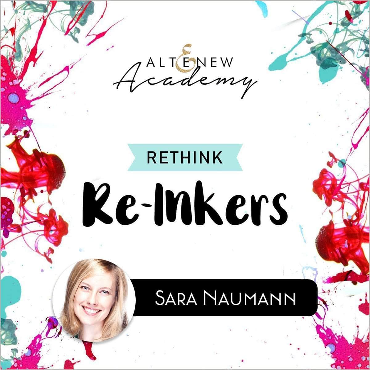 Altenew Class Rethink Re-inkers Online Cardmaking Class