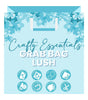 Crafty Essentials Grab Bag - Lush