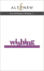 Altenew Stamp & Die Bundle Tiny Sentiments: Wishing Stamp & Die Bundle